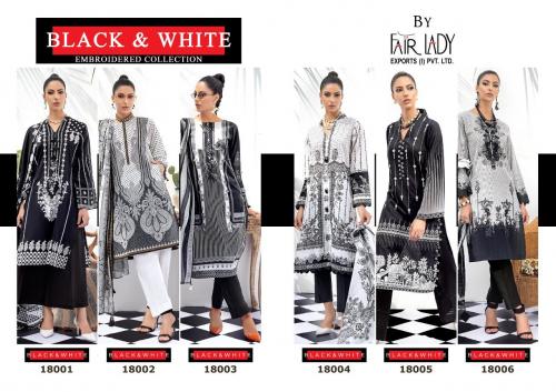 Fair Lady Black & White 18001-18006 Price - Chiffon Dup-5992, Cotton Lawn Dup-6392	