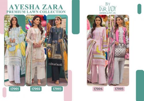 Fair Lady Ayesha Zara Premium Lawn Collection 17001-17005 Price - Chiffon Dup-3025 , Cotton Dup-3245	